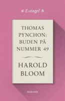 Thomas Pynchon: Buden på nummer 49 -- Bok 9789177815976