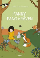 Fanny, Pang & Räven -- Bok 9789189869998