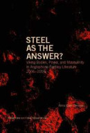 Steel as the Answer? Viking Bodies, Power, and Masculinity in Anglophone Fantasy Literature 2006-2016 -- Bok 9789189504325