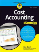 Cost Accounting For Dummies -- Bok 9781119856030