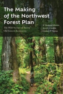 The Making of the Northwest Forest Plan -- Bok 9780870712241