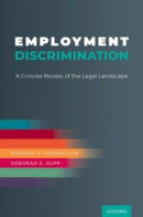 Employment Discrimination -- Bok 9780190085445
