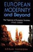 European Modernity and Beyond -- Bok 9780803989351