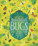 The Book of Brilliant Bugs -- Bok 9780241395806
