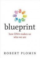Blueprint - How Dna Makes Us Who We Are -- Bok 9780262039161