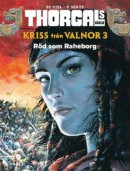 Kriss från Valnor. Del 3, Röd som Raheborg -- Bok 9789188897008
