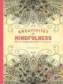 Kreativitet och mindfulness - 100 bilder på inspirerande mönster att färglägga själv -- Bok 9789174245011