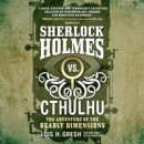 Sherlock Holmes vs. Cthulhu: The Adventure of the Deadly Dimensions -- Bok 9781094175997