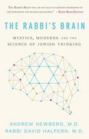 The Rabbi's Brain: Mystics, Moderns and the Science of Jewish Thinking -- Bok 9781683367130