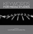 Keywords for Media Studies -- Bok 9781479859610