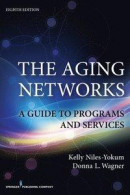 Aging Networks, 8th Edition -- Bok 9780826196613