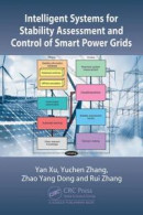 Intelligent Systems for Stability Assessment and Control of Smart Power Grids -- Bok 9780429687136
