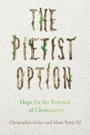 The Pietist Option -- Bok 9780830851942
