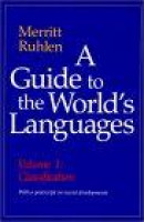 Guide to the World's Languages: Classification -- Bok 9780804718943
