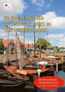 50 Great Inland Cruising Routes in the Netherlands -- Bok 9781446691922