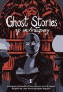 Ghost Stories of an Antiquary, Vol. 1 -- Bok 9781910593189