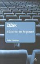 Zizek: A Guide for the Perplexed (Guides For The Perplexed) -- Bok 9781441129222
