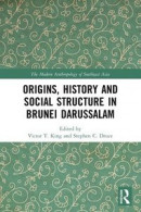 Origins, History and Social Structure in Brunei Darussalam -- Bok 9780367561352