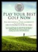 Play Your Best Golf Now: Discover VISION54's 8 Essential Playing Skills -- Bok 9781592406265