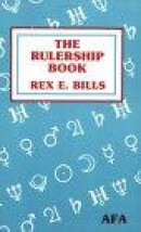 Rulership Book: A Directory of Astrological Correspondences -- Bok 9780866904315