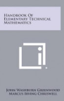 Handbook of Elementary Technical Mathematics -- Bok 9781258296216