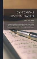 Synonyms Discriminated -- Bok 9781016035309