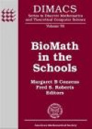 BioMath in the Schools (Dimacs Series in Discrete Mathematics and Theoretical Computer Science) -- Bok 9780821842959