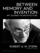 Between Memory and Invention: My Journey in Architecture -- Bok 9781580935890