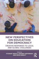 New Perspectives on Education for Democracy -- Bok 9781000506747