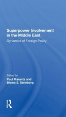 Superpower Involvement In The Middle East -- Bok 9781000313604