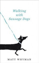 Walking with Sausage Dogs -- Bok 9781444734287