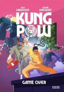 Kung Pow. Game over -- Bok 9789178035984