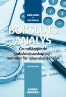 Bokslutsanalys : Grundläggande bokslutskunskap och metoder för räkenskapsanalys -- Bok 9789170278518