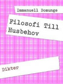 Filosofi Till Husbehov: Dikter -- Bok 9789177855699