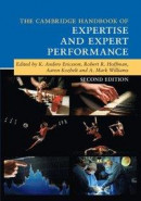 Cambridge Handbook of Expertise and Expert Performance -- Bok 9781108650458
