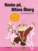 Raska på, Alfons Åberg! -- Bok 9789129671254