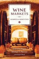 Wine Markets -- Bok 9780231203715