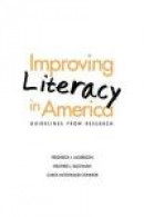 Improving Literacy in America: Guidelines from Research -- Bok 9780300194647