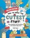 How to Draw the Cutest Stuff--Deluxe Edition!: Draw Anything and Everything in the Cutest Style Ever! Volume 7 -- Bok 9781454946564