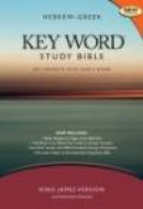 Hebrew-Greek Key Word Study Bible-KJV: Key Insights Into God's Word -- Bok 9780899577487