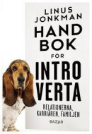 Handbok för introverta -- Bok 9789180060196