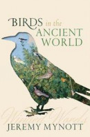 Birds in the Ancient World -- Bok 9780191022722