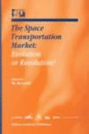 The Space Transportation Market -- Bok 9780792367529