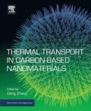 Thermal Transport in Carbon-Based Nanomaterials -- Bok 9780323473460