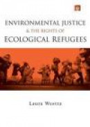 Environmental Justice and the Rights of Ecological Refugees -- Bok 9780415703666