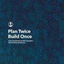 Plan Twice, Build Once: Lessons Learned from Over 100 Conversations with Extrodinary Entrepreneurs -- Bok 9780692380598