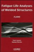 Fatigue Life Analyses of Welded Structures -- Bok 9780470394793