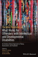 What Works For Offenders With Intellectual And Developmental Disabilities -- Bok 9781119316251