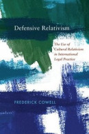 Defensive Relativism -- Bok 9781512823318