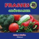Frasses grönsaker -- Bok 9789198448252
